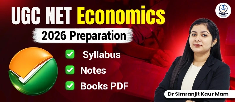 UGC NET Economics 2026 Syllabus, Notes & Books PDF
