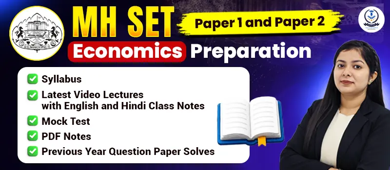 MH SET Economics 2026: Full Syllabus, Pattern & Free Notes