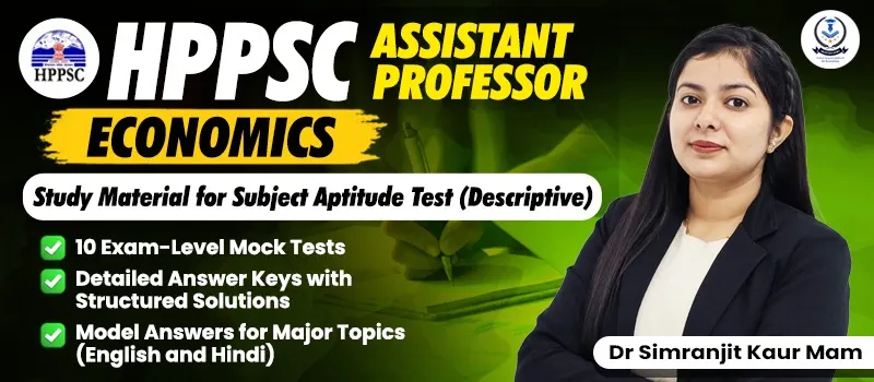 HPPSC Assistant Professor Economics Descriptive Test Syllabus & Strategy