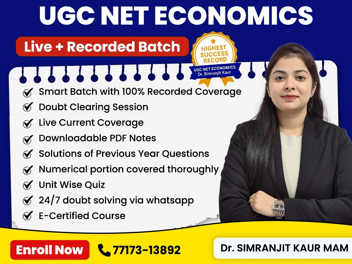 UGC NET Economics 2026: Detailed Course by Dr. Simranjit Kaur